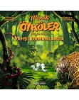 Minik Öyküler ( Kiki İle Dodo ) / Vahşi Ormanlarda